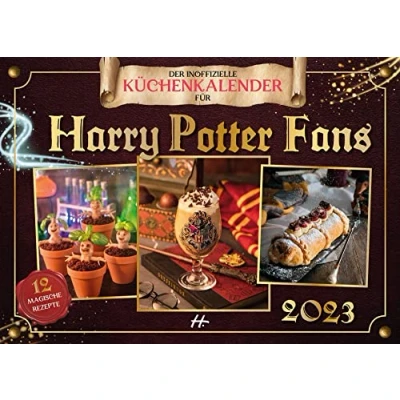 Abbildung von Der inoffizielle Küchenkalender für Harry Potter Fans 2023: 12 Zauberhafte Rezepte vereint in diesem Eintragkalender