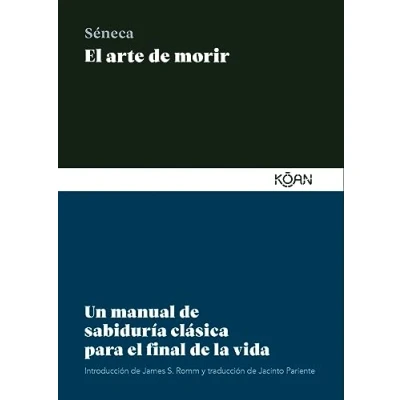 Abbildung von el arte de morir: Un manual sabiduría clásica para final la vida