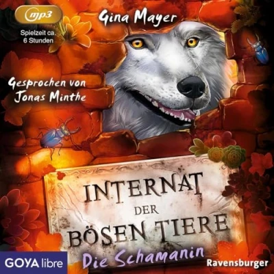 Abbildung von Internat der bösen Tiere. Die Schamanin: Band 5