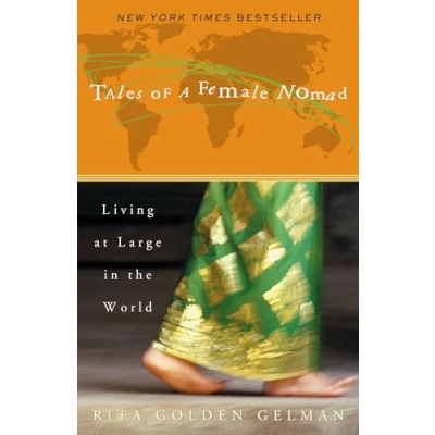 Abbildung von Tales of a Female Nomad: Living at Large in the World