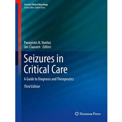 Abbildung von Seizures in Critical Care: A Guide to Diagnosis and Therapeutics (Current Clinical Neurology)