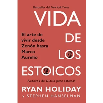 Abbildung von Vida de los estoicos: El arte vivir desde Zenón hasta Marco Aurelio