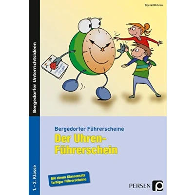 Abbildung von Der Uhren Führerschein: 1. 3. Klasse (Bergedorfer® Führerscheine)