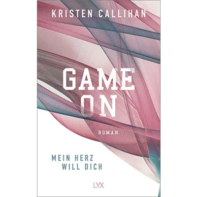 Abbildung von Game on Mein Herz will dich: Roman (Game Reihe, Band 1)