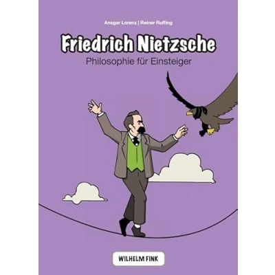 Abbildung von Friedrich Nietzsche: Philosophie für Einsteiger (Philosophische Einstiege)