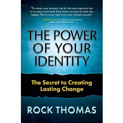 Abbildung von The Power of Your Identity: Secret to Creating Lasting Change