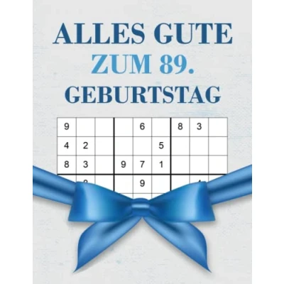Abbildung von Alles gute zum 89 Geburtstag: Geburtstagsgeschenk für Männer Jahre, Sudoku Buch Geschenk mit 80 Rätseln von leicht bis schwer Lösungen, jährigen Mann