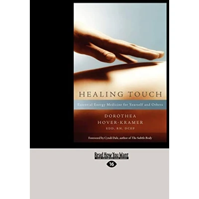 Abbildung von Healing Touch: Essential Energy Medicine for Yourself and Others