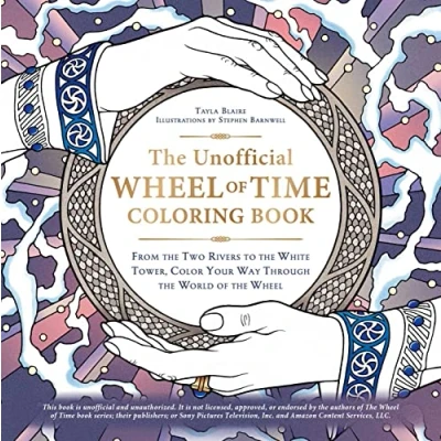 Abbildung von the Unofficial Wheel of Time Coloring Book: From Two Rivers to White Tower, Color Your Way Through World (Unofficial Book)