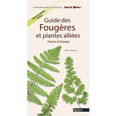 Abbildung von Guide des fougères et plantes alliées: France Europe