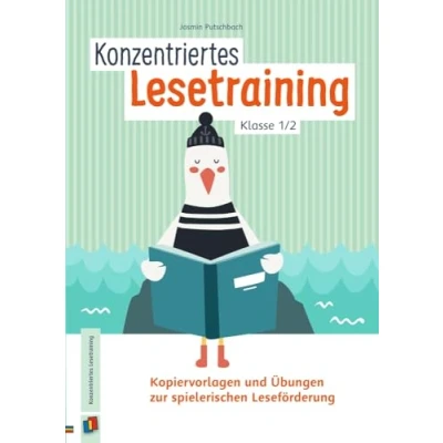 Abbildung von Konzentriertes Lesetraining Klasse 1/2: Kopiervorlagen und Übungen zur spielerischen Leseförderung