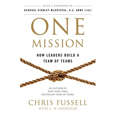 Abbildung von One Mission: How Leaders Build A Team Of Teams
