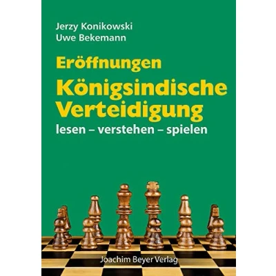 Abbildung von Eröffnungen Königsindische Verteidigung: lesen verstehen spielen