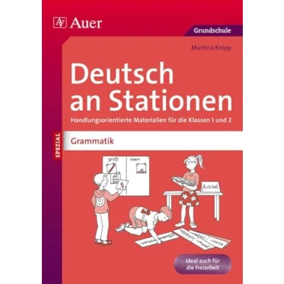 Abbildung von Deutsch an Stationen Spezial: Grammatik 1/2: Handlungsorientierte Materialien für die Klassen 1 und 2 (Stationentraining Grundschule Deutsch)