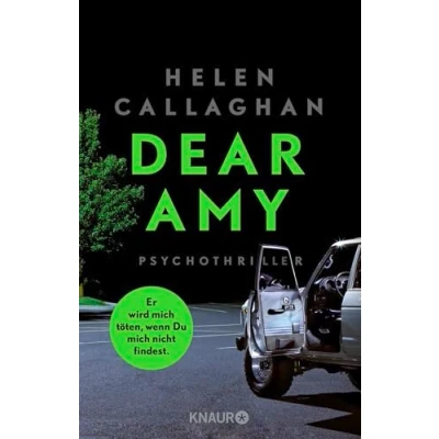 Abbildung von DEAR AMY Er wird mich töten, wenn Du nicht findest: Psychothriller