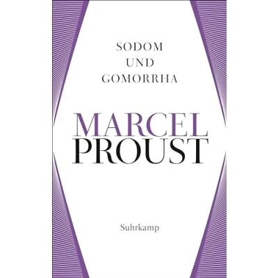 Abbildung von Werke. Frankfurter Ausgabe: Werke II. Band 4: Auf der Suche nach verlorenen Zeit 4. Sodom und Gomorrha