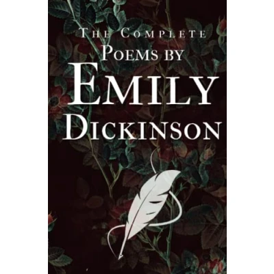 Abbildung von The Complete Poems by Emily Dickinson: Three Series (Annotated)