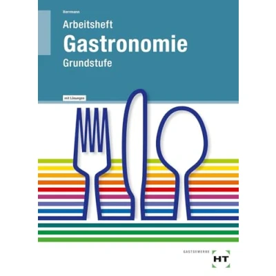Abbildung von Gastronomie Arbeitsheft mit eingetragenen Lösungen: Grundstufe