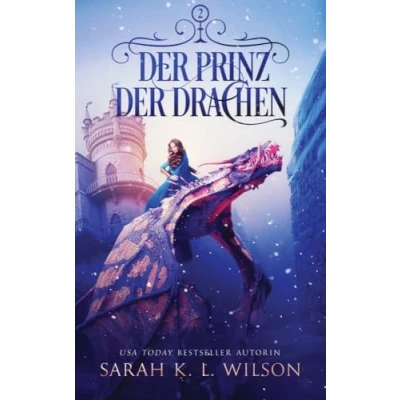 Abbildung von der Prinz Drachen (Die Drachenschule, Band 2)