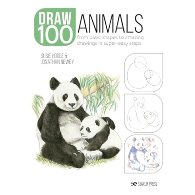 Abbildung von How to Draw 100 Animals: From Basic Shapes Amazing Drawings in Super easy Steps