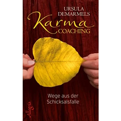 Abbildung von Karma Coaching: Wege aus der Schicksalsfalle