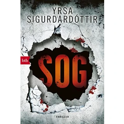 Abbildung von SOG: Thriller (Kommissar Huldar und Psychologin Freyja, Band 2)