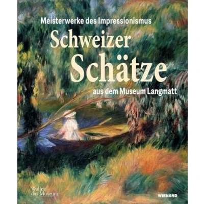 Abbildung von Schweizer Schätze: Meisterwerke des Impressionismus aus dem Museum Langmatt