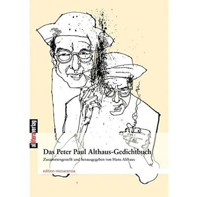 Abbildung von Das große Peter Paul Althaus Gedichtbuch: Zusammengestellt und herausgegeben von Hans