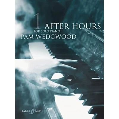 Abbildung von After Hours for Solo Piano: Book 1 (Faber Edition: Hours)