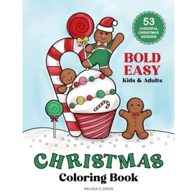 Abbildung von Christmas Holiday Cheer Coloring Book: 53 Fun, Cute, Festive, Large, Bold, Easy, Cozy, Stress Relief Designs for Kids, Adults, &amp; Seniors