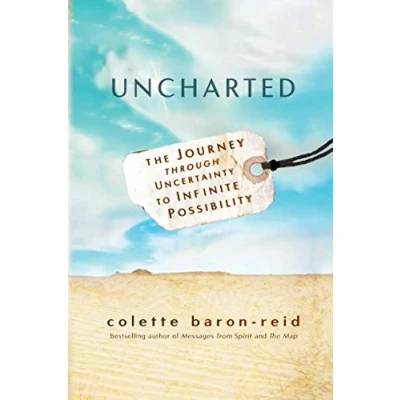 Abbildung von Uncharted: The Journey through Uncertainty to Infinite Possibility