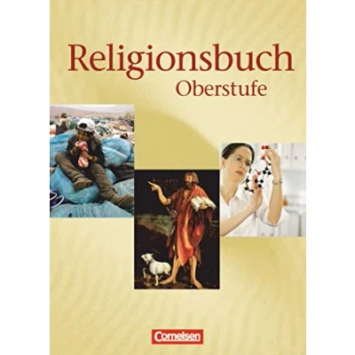 Abbildung von Religionsbuch Unterrichtswerk für den evangelischen Religionsunterricht Oberstufe Bisherige Ausgabe: Schulbuch