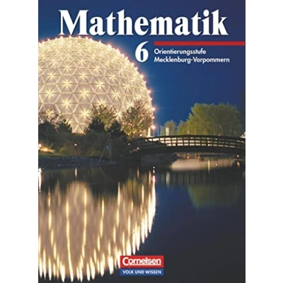 Abbildung von Mathematik Sekundarstufe I Ausgabe Volk und Wissen Orientierungsstufe Mecklenburg Vorpommern 6. Schuljahr: Schulbuch