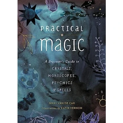 Abbildung von Practical Magic: A Beginner&#039;s Guide to Crystals, Horoscopes, Psychics, and Spells (The Little Book of Magic)