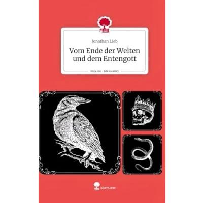 Abbildung von Vom Ende der Welten und dem Entengott. Life is a Story story.one