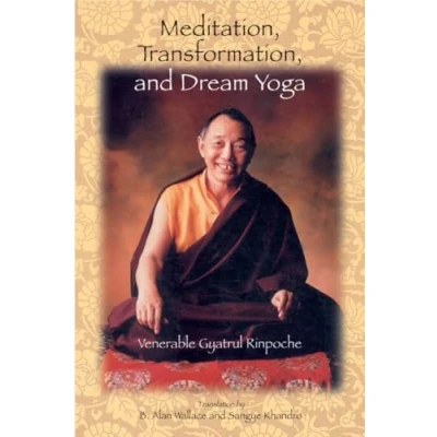 Abbildung von Meditation, Transformation, and Dream Yoga