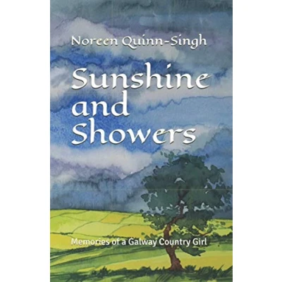 Abbildung von Sunshine and Showers: Memories of a Galway Country Girl