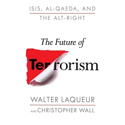 Abbildung von Future of Terrorism: Isis, Al qaeda, and the Alt right