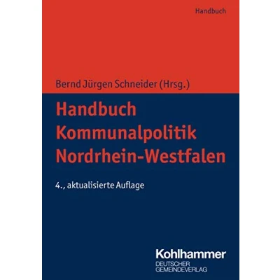 Abbildung von Handbuch Kommunalpolitik Nordrhein Westfalen (Kommunale Schriften für Westfalen)
