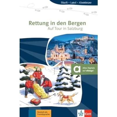 Abbildung von Rettung in den Bergen: Lektüre mit digitalen Extras (Stadt Land Abenteuer)