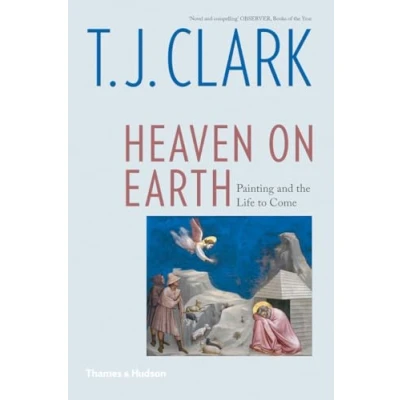 Abbildung von Heaven on Earth: Painting and the Life to Come