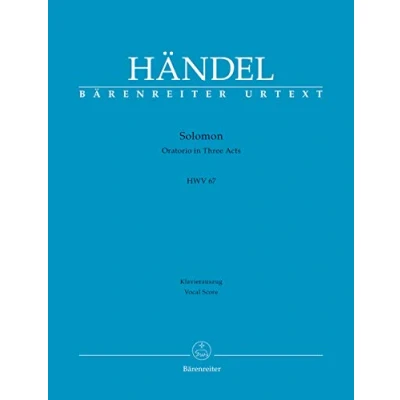 Abbildung von Solomon HWV 67 Oratorium in drei Akten . Bärenreiter Urtext. Klavierauszug, Urtextausgabe