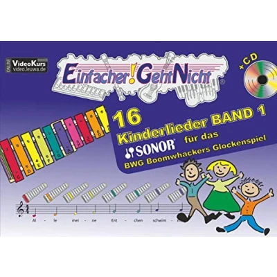 Abbildung von Einfacher! Geht Nicht: 16 Kinderlieder BAND 1 für Das SONOR BWG Boomwhackers Glockenspiel mit CD: besondere Notenheft Anfänger