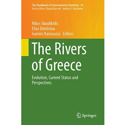 Abbildung von The Rivers of Greece: Evolution, Current Status and Perspectives (The Handbook Environmental Chemistry, 59, Band 59)