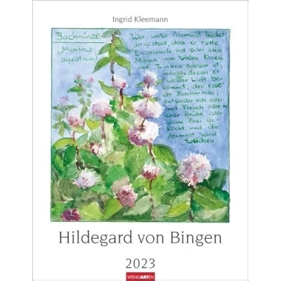 Abbildung von Hildegard von Bingen. Wandkalender 2023 mit Rezepturen der Äbtissin. Bildkalender gestaltet Aquarellen Ingrid Kleemann. Kunstkalender Hochformat 30x39 cm