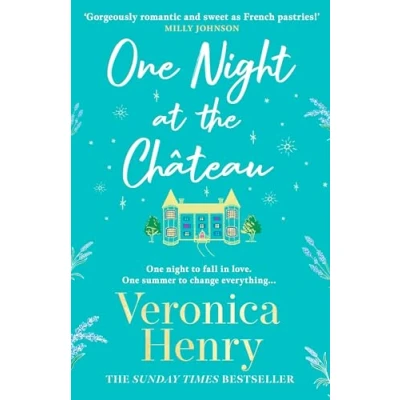Abbildung von One Night at the Château: Escape to Provence with stunningly feel good and romantic new story from bestselling author!