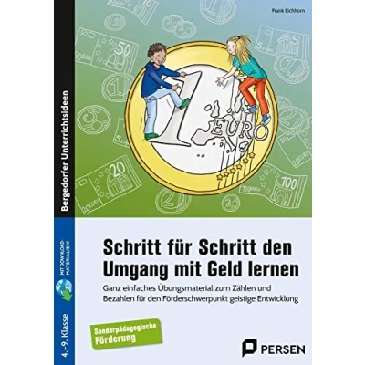 Abbildung von Schritt für den Umgang mit Geld lernen: Ganz einfaches Übungsmaterial zum Zählen und Bezahlen Förderschwerpunkt geistige Entwicklung (4. bis 9. Klasse)