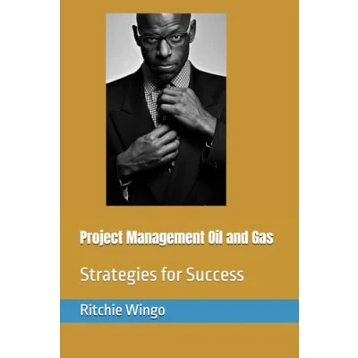 Abbildung von Project Management Oil and Gas Strategies for Success