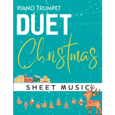 Abbildung von Piano Trumpet Duet Christmas Sheet Music: A Collection Of 29 Songs For and