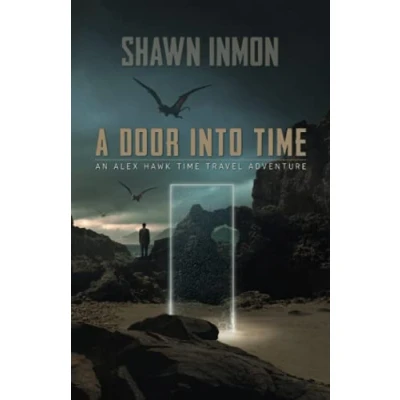 Abbildung von A Door Into Time: An Alex Hawk Time Travel Adventure